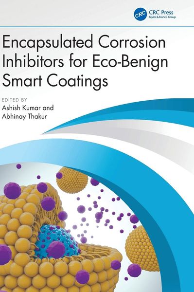 Produktbild: Encapsulated Corrosion Inhibitors for Eco-Benign Smart Coatings
