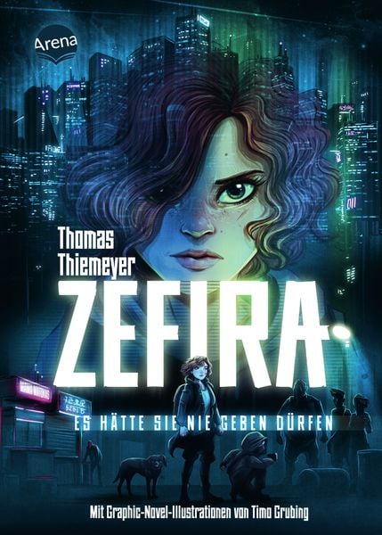 Zefira. Es hätte sie nie geben dürfen, Gebundene Ausgabe von Thomas Thiemeyer, Arena, 978-3-401-60447-3