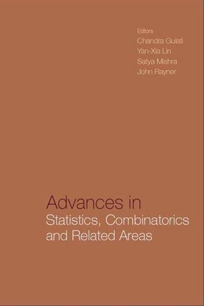 Produktbild: Advances in Statistics, Combinatorics and Related Areas: Selected Papers from the Scra2001-Fim VIII - Proceedings of the Wollongong Conference