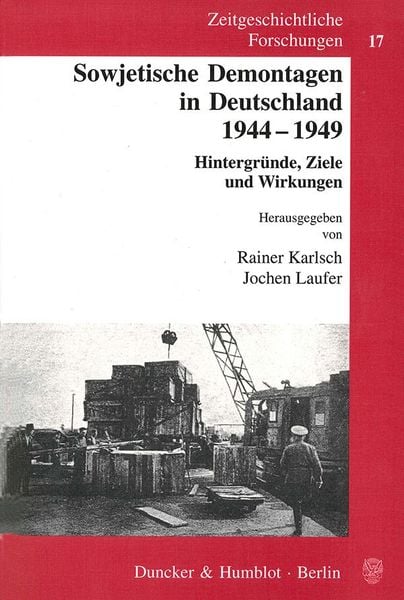 Produktbild: Sowjetische Demontagen in Deutschland 1944-1949.