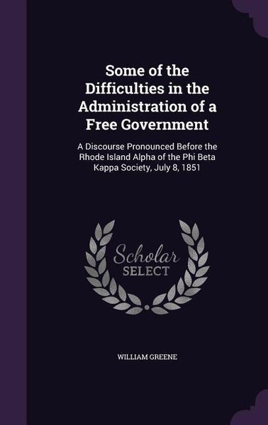 Produktbild: Some of the Difficulties in the Administration of a Free Government