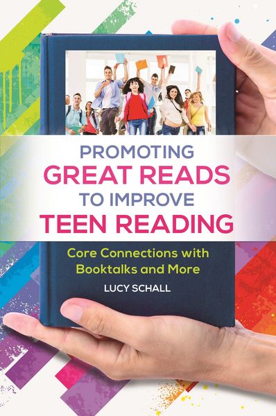 Produktbild: Promoting Great Reads to Improve Teen Reading