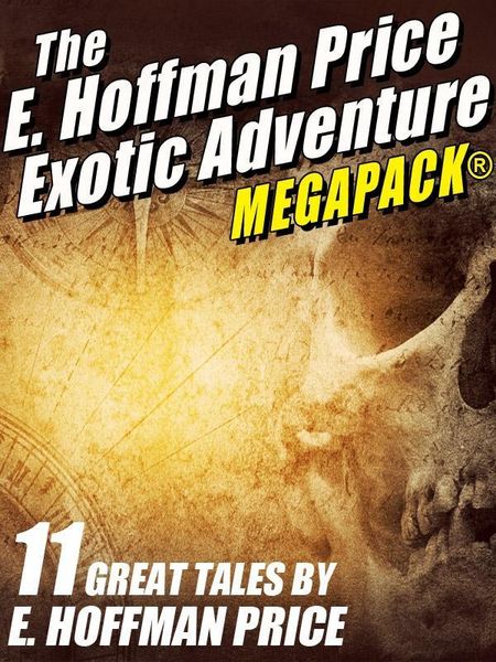 Produktbild: E. Hoffmann Price's Exotic Adventures MEGAPACK&reg;