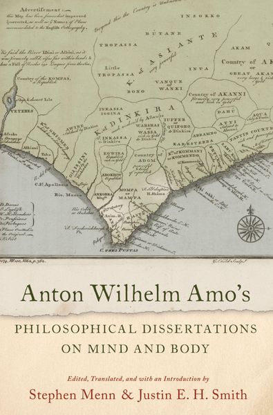 Produktbild: Anton Wilhelm Amo's Philosophical Dissertations on Mind and Body