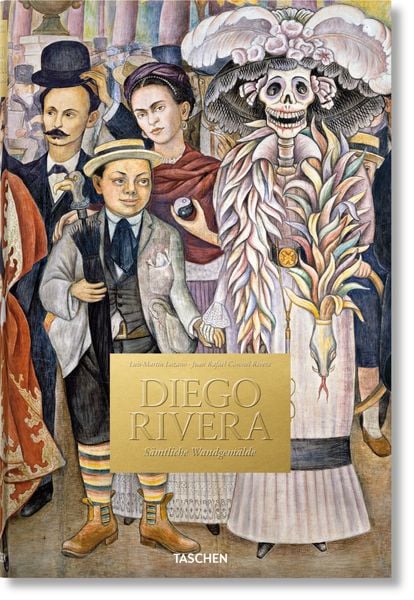 Diego Rivera. Sämtliche Wandgemälde, Gebundene Ausgabe von Juan Rafael Coronel Rivera,Luis-Martín Lozano, Taschen, 978-3-8365-6894-4
