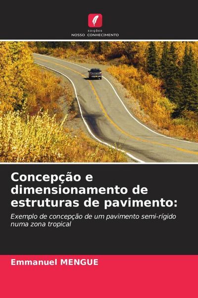 Produktbild: Concep&ccedil;&atilde;o e dimensionamento de estruturas de pavimento: