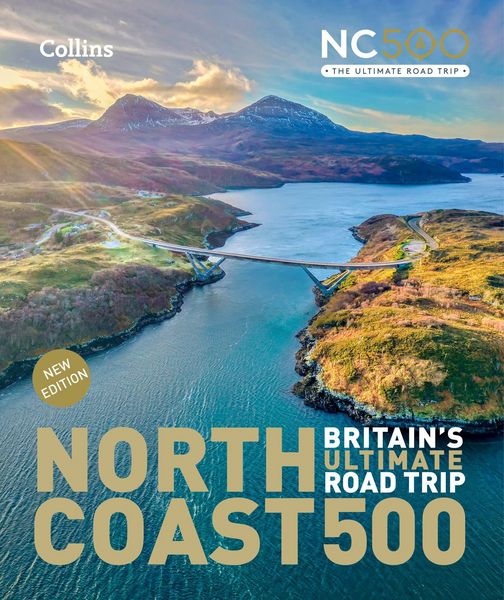 Produktbild: North Coast 500 Britain's ultimate road trip official guide