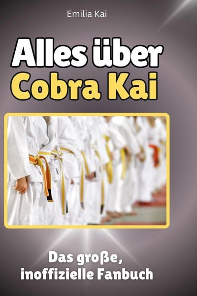 Produktbild: Alles &uuml;ber.  Cobra Kai