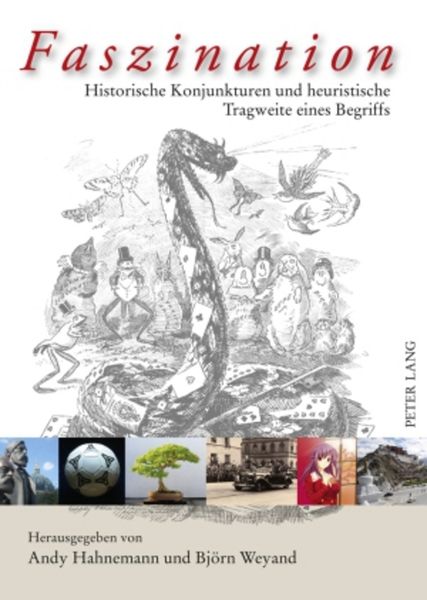 Faszination, Taschenbuch von , Peter Lang GmbH, Internationaler Verlag der Wissenschaften, 9783631580561