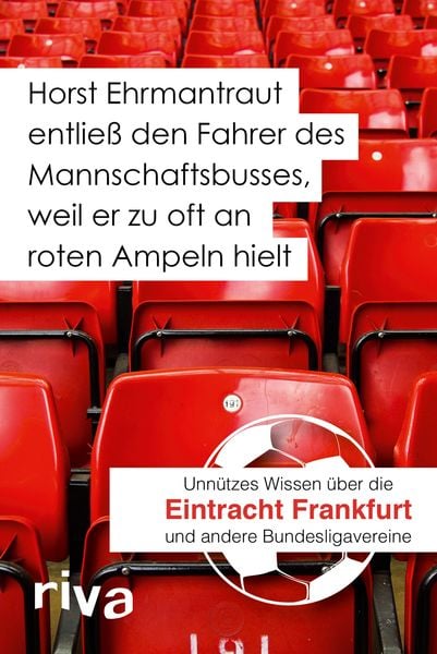 Produktbild: Horst Ehrmantraut entließ den Fahrer des Mannschaftsbusses, weil er zu oft an roten Ampeln hielt
