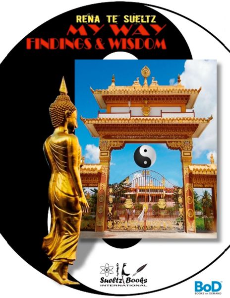 Produktbild: Rena Te Sueltz - My Way - findings & wisdom