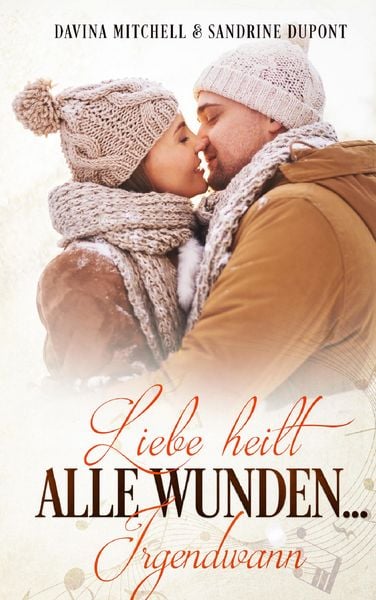 Produktbild: Liebe heilt alle Wunden ... irgendwann