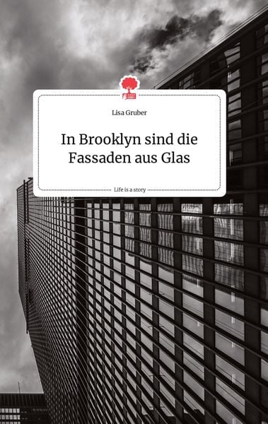 Produktbild: In Brooklyn sind die Fassaden aus Glas. Life is a Story - story.one