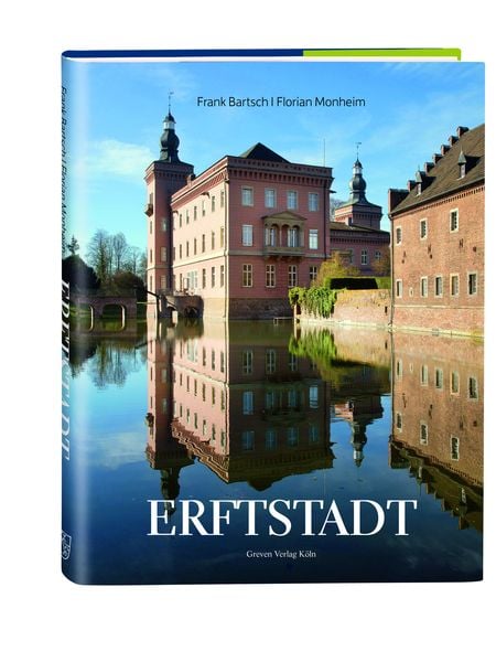 Erftstadt, Gebundene Ausgabe von Frank Bartsch, Greven, 9783774306813