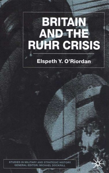Produktbild: Britain and the Ruhr Crisis