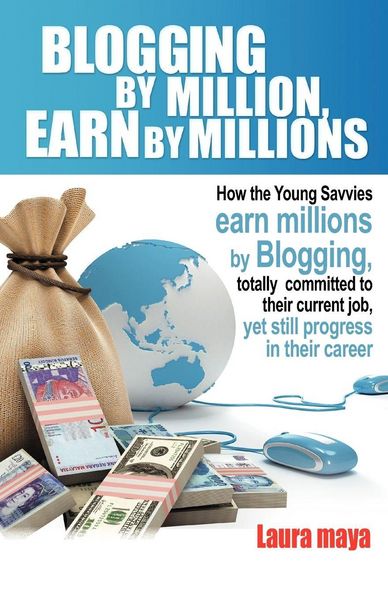 Produktbild: Blogging by Million, Earn by Millions