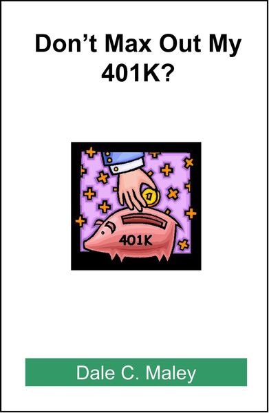Produktbild: Don't Max Out My 401K?
