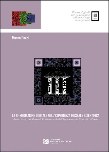 Produktbild: La ri-mediazione digitale nell'esperienza museale scientifica
