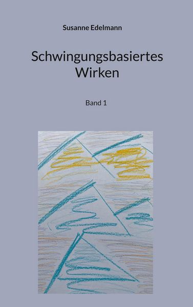 Produktbild: Schwingungsbasiertes Wirken