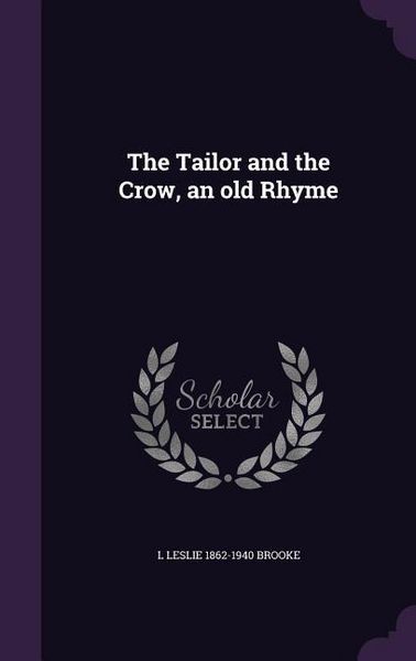 Produktbild: The Tailor and the Crow, an old Rhyme