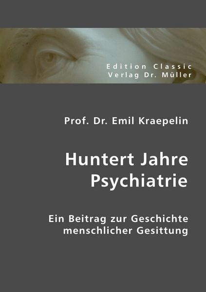 Produktbild: Huntert Jahre Psychiatrie