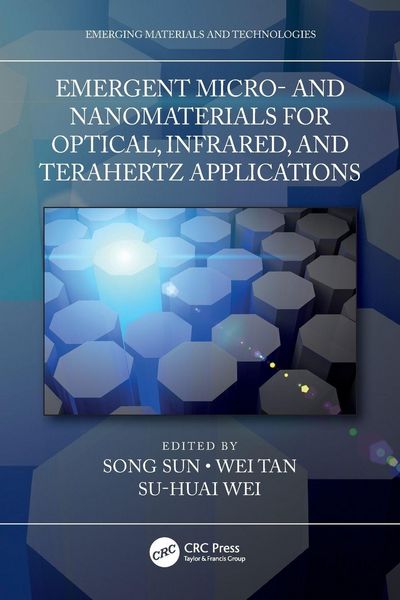 Produktbild: Emergent Micro- and Nanomaterials for Optical, Infrared, and Terahertz Applications