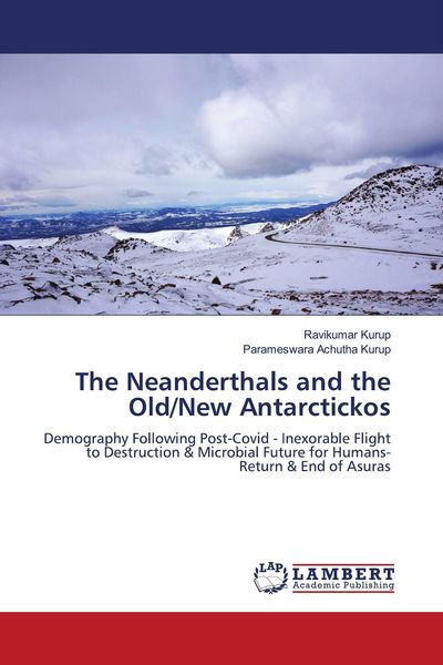 Produktbild: The Neanderthals and the Old/New Antarctickos