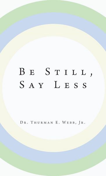 Produktbild: Be Still, Say Less