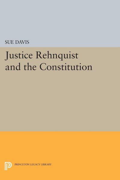 Produktbild: Justice Rehnquist and the Constitution