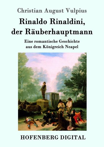 Produktbild: Rinaldo Rinaldini, der R&auml;uberhauptmann