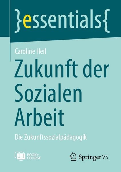 Produktbild: Zukunft der Sozialen Arbeit