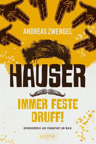 Produktbild: Hauser - Immer Feste Druff!