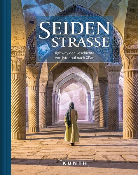 Produktbild: KUNTH Bildband Seidenstra&szlig;e