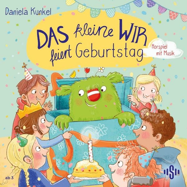 Das kleine WIR feiert Geburtstag (Hörspiel) - Daniela Kunkel , Steffi Korda, Audio, 9783844945256