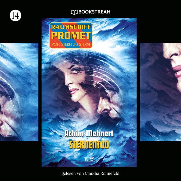 Raumschiff Promet - Von Stern zu Stern, Folge 14: Sternentod - Achim Mehnert, Audio, 9783991094494