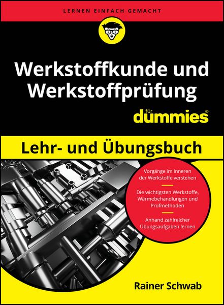 Produktbild: Werkstoffkunde und Werkstoffprüfung für Dummies Lehr- und Übungsbuch