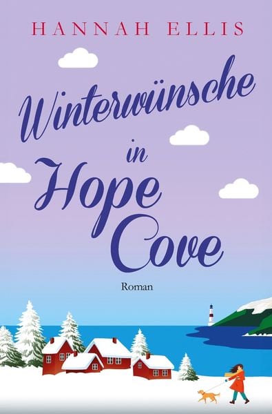 Winterwünsche in Hope Cove, Taschenbuch von Hannah Ellis, Tolino media, 9783759272867