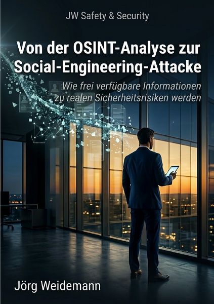 Produktbild: Von der OSINT-Analyse zur Social-Engineering-Attacke