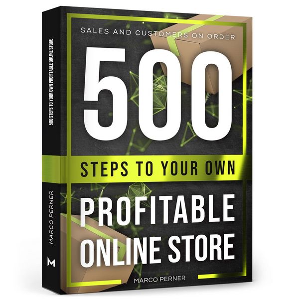 Produktbild: 500 Steps to Your Own Profitable Online Store