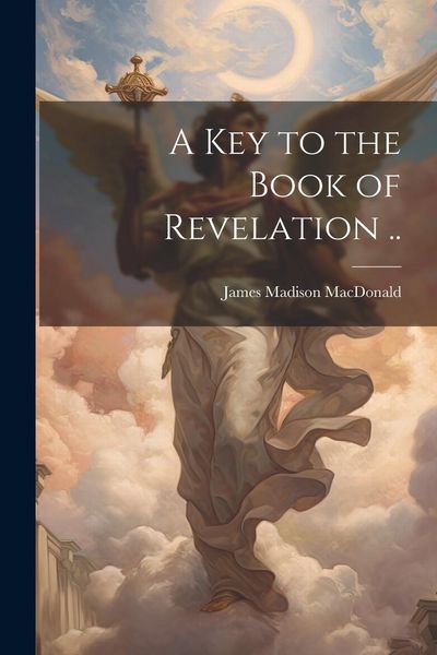 Produktbild: A key to the Book of Revelation ..