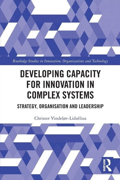 Produktbild: Developing Capacity for Innovation in Complex Systems