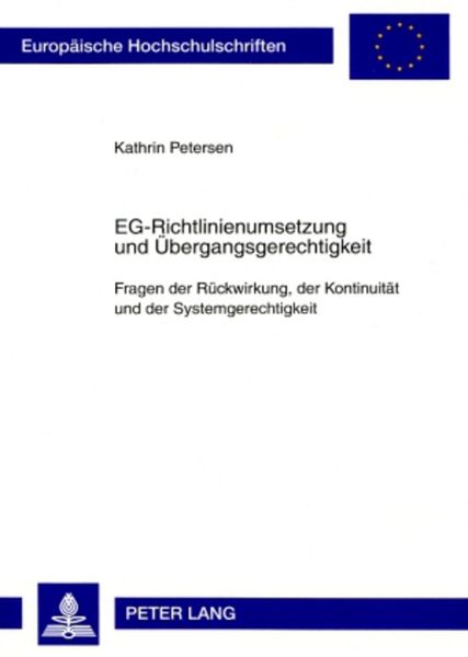 Produktbild: EG-Richtlinienumsetzung und &Uuml;bergangsgerechtigkeit
