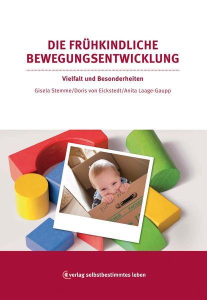 Produktbild: Die fr&uuml;hkindliche Bewegungsentwicklung