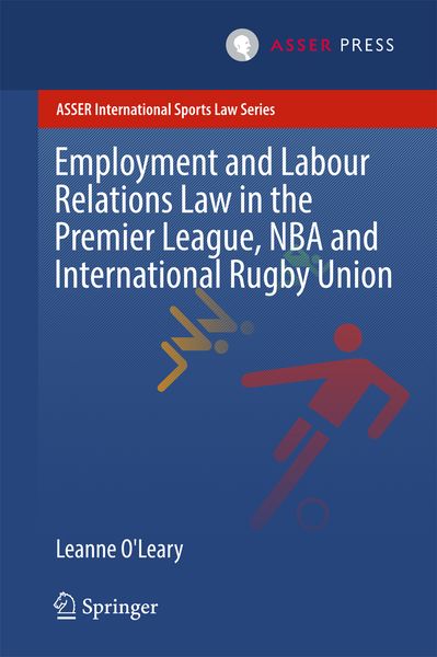 Produktbild: Employment and Labour Relations Law in the Premier League, NBA and International Rugby Union