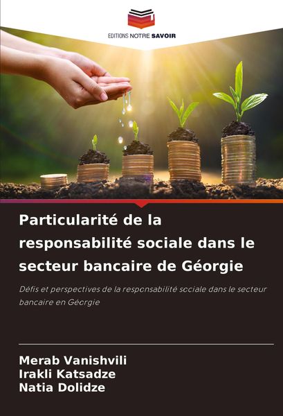 Produktbild: Particularit&eacute; de la responsabilit&eacute; sociale dans le secteur bancaire de G&eacute;orgie
