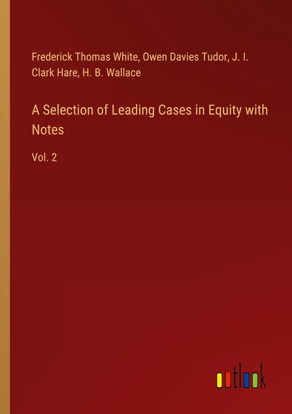 Produktbild: A Selection of Leading Cases in Equity with Notes
