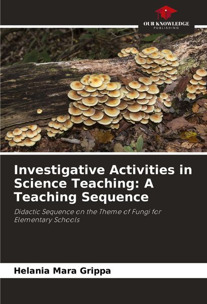 Produktbild: Investigative Activities in Science Teaching: A Teaching Sequence