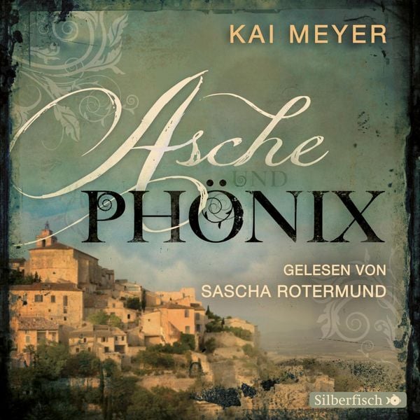 Asche und Phönix - Kai Meyer, Audio, 9783844929935