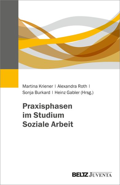 Praxisphasen im Studium Soziale Arbeit