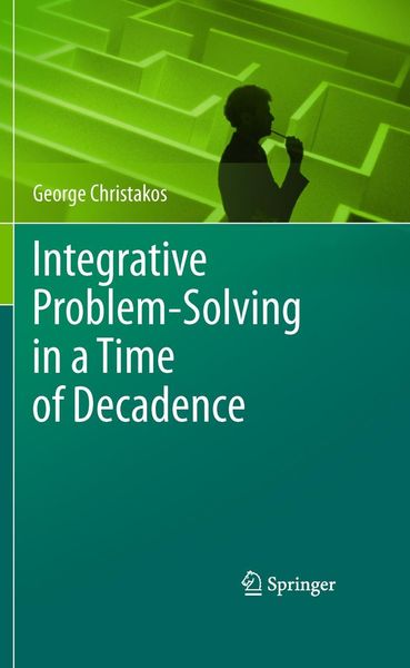 Produktbild: Integrative Problem-Solving in a Time of Decadence